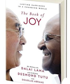 The Book Of Joy: Lasting Happiness In A Changing World 7 182290615384 3