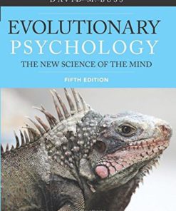 Evolutionary Psychology: The New Science Of The Mind
