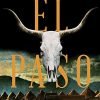 El Paso: A Novel - $17.95