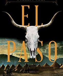 El Paso: A Novel