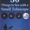 50 Things To See With A Small Telescope 4 41h6UIJSH5L. SX331 BO1204203200