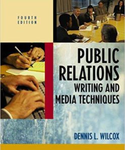 Public Relations Writing and Media Techniques (4th Edition)