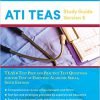 ATI TEAS Study Guide Version 6: TEAS 6 Test Prep and Practice Test Questions for the Test of Essential Academic Skills, Sixth Edition 17 51aNOKejB L. SX384 BO1204203200