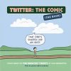 Twitter: The Comic (The Book): Comics Based on the Greatest Tweets of Our Generation 46 51eCB5Jp0WL. SX497 BO1204203200