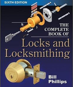 The Complete Book of Locks and Locksmithing (Complete Book of Locks & Locksmithing)