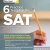 6 Practice Tests For The Sat 2017 Edition (College Test Preparation) 3 57 03b13e90 f6fc 4bb3 b6ad b19104c26422