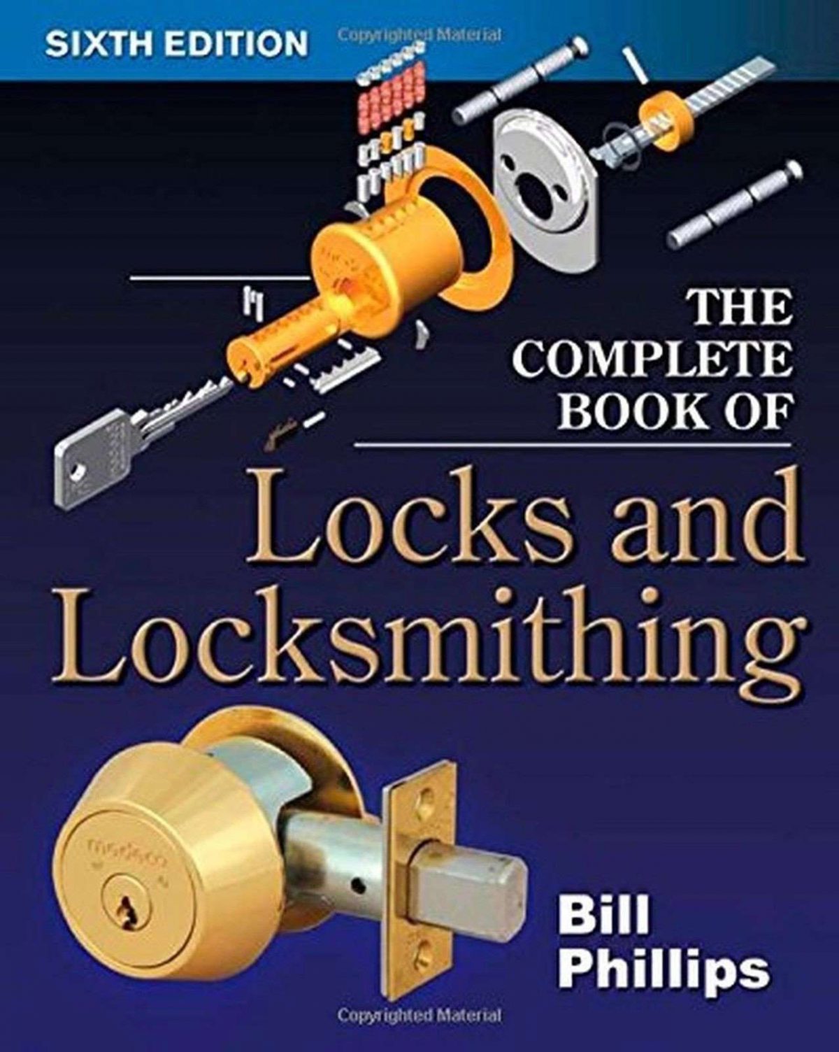 The Complete Book Of Locks And Locksmithing Book Of Locks