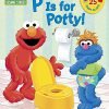 P Is For Potty! (Sesame Street) (Lift-The-Flap) 14 57 7280dbf1 34eb 4d88 acf0 3195be004eb3