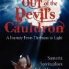 Out Of The Devil's Cauldron - $29.95