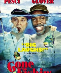 Gone Fishin'