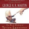 The Wit & Wisdom Of Tyrion Lannister 2 57 969b1d84 3106 439b a387 4dc7ef73d908