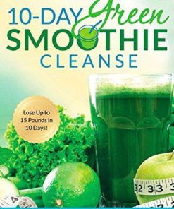 10-Day Green Smoothie Cleanse 9 57 b8c19338 5924 46c1 be50 d8dfda3b0da2 1