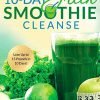 10-Day Green Smoothie Cleanse 8 57 b8c19338 5924 46c1 be50 d8dfda3b0da2
