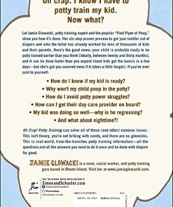 Alternative view of Oh Crap! Potty Training: Everything Modern Parents Need To Know To Do It Onc..