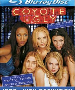 Coyote Ugly (The Double-Shot Edition) [Blu-Ray]