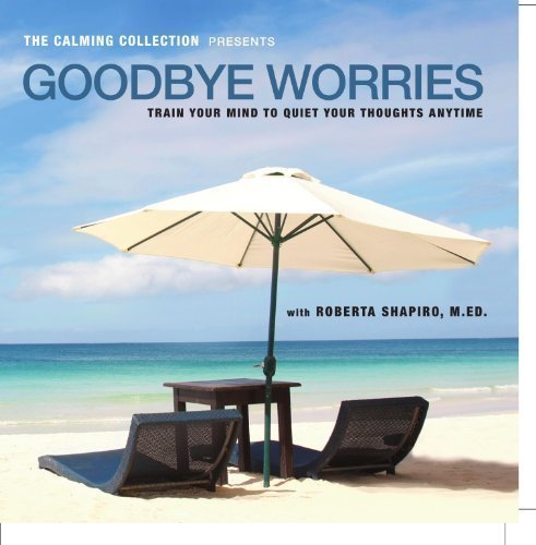 Goodbye Worries - $16.95