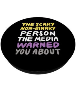 Alternative view of Scary Non-Binary Person The Media Warned About LGBTQIA Pride PopSockets PopGrip: Swappable Grip for Phones & Tablets Black