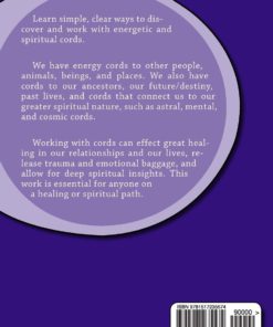 Alternative view of The Complete Cord Course: Working with Cords through Energy Work and Shamanic Healing Paperback