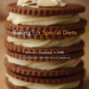 Baking for Special Diets Hardcover, Illustrated