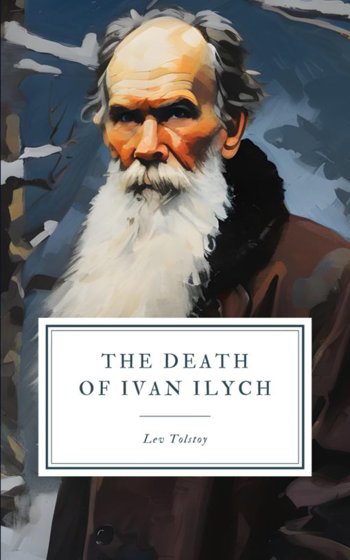 The Death of Ivan Ilych