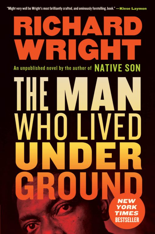 The Man Who Lived Underground: A Novel Paperback