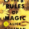 The Rules of Magic: A Novel (The Practical Magic Series) Paperback