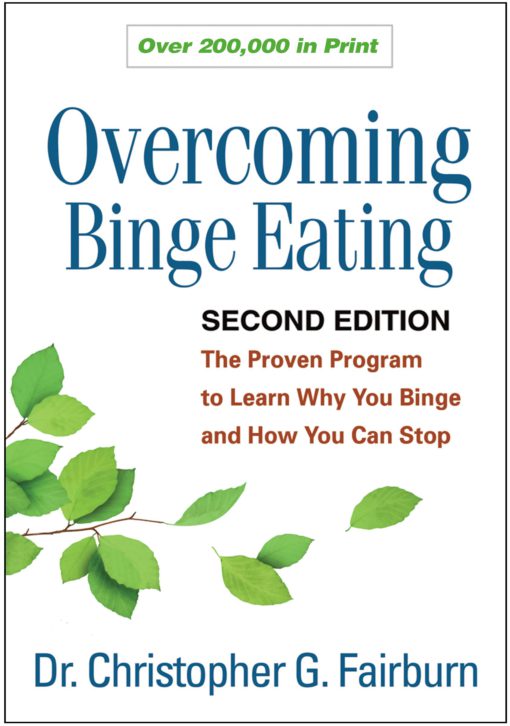 Overcoming Binge Eating: The Proven Program to Learn Why You Binge and How You Can Stop Paperback, Illustrated