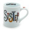 Our Name is Mud “Awesome Sister” Cuppa Doodle Porcelain Mug, 16 oz. 3 71M0X2LClFL