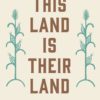 This Land Is Their Land: The Wampanoag Indians, Plymouth Colony, and the Troubled History of Thanksgiving Paperback 2 71S0ihF3D6L 1