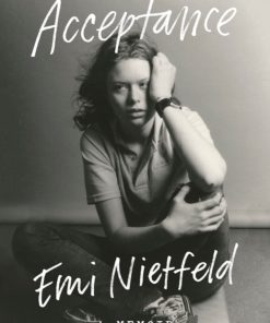 Acceptance: A Memoir Hardcover