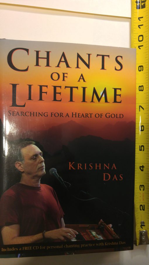 Chants of a Lifetime: Searching for a Heart of Gold Hardcover