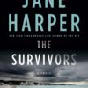 The Survivors: A Novel Hardcover 4 81SB6CL6NqL 2