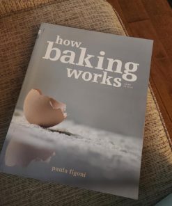 How Baking Works: Exploring the Fundamentals of Baking Science, 3rd edition. Paperback 19 81XSJpiqZSL
