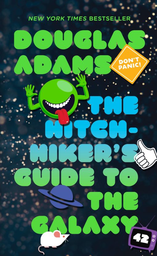 The Hitchhiker's Guide to the Galaxy Mass Market Paperback