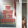 The Indian in the Cupboard 47 81nWURcQP L 1