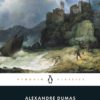 The Count of Monte Cristo (Penguin Classics) Paperback, Unabridged