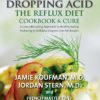 Dropping Acid: The Reflux Diet Cookbook & Cure Hardcover 81 81z6McjZ YL 2