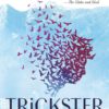 Trickster Drift (Trickster Trilogy) Paperback