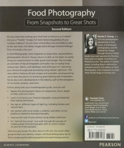 Alternative view of Food Photography: From Snapshots to Great Shots Paperback, Illustrated