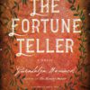The Fortune Teller: A Novel Paperback 17 A1x66RsPjUL