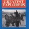 The World's Greatest Explorers (Profiles)