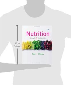 Nutrition: Concepts and Controversies, 13th Edition 3 31 lPKvcBzL