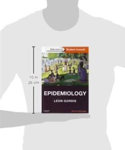 Epidemiology: with STUDENT CONSULT Online Access (Gordis, Epidemiology) 21 31H06Dbw9SL