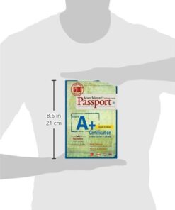 Alternative view of Mike Meyers' CompTIA A+ Certification Passport, Sixth Edition (Exams 220-901 & 220-902) (Mike Meyers' Certficiation Passport)