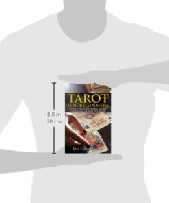 Tarot for Beginners: A Guide to Psychic Tarot Reading, Real Tarot Card Meanings, and Simple Tarot Spreads (Divination for Beginners Series) 21 31MQT3nrXL