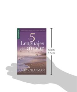 Los 5 Lenguajes del Amor: El Secreto del Amor Que Perdura (Favoritos / Favorites) (Spanish Edition) Paperback 8 31NstPcCZOL