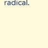 radical. Paperback 4 31tD1CMd4DL
