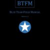 Blue Team Field Manual (BTFM) (RTFM) 4 41ER8vTwdL