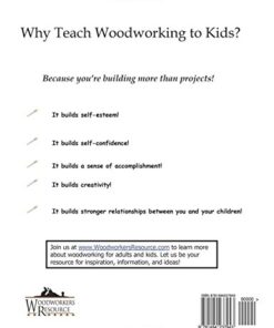 Alternative view of Woodshop 101 For Kids: 21 Woodworking Lessons: Teach the Basics of Woodworking. 14 Woodworking Projects For Parents and Kids To Build Together Paperback