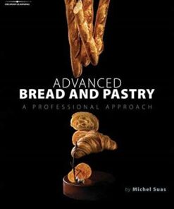 Advanced Bread and Pastry Hardcover 12 41IhsTjWtjL
